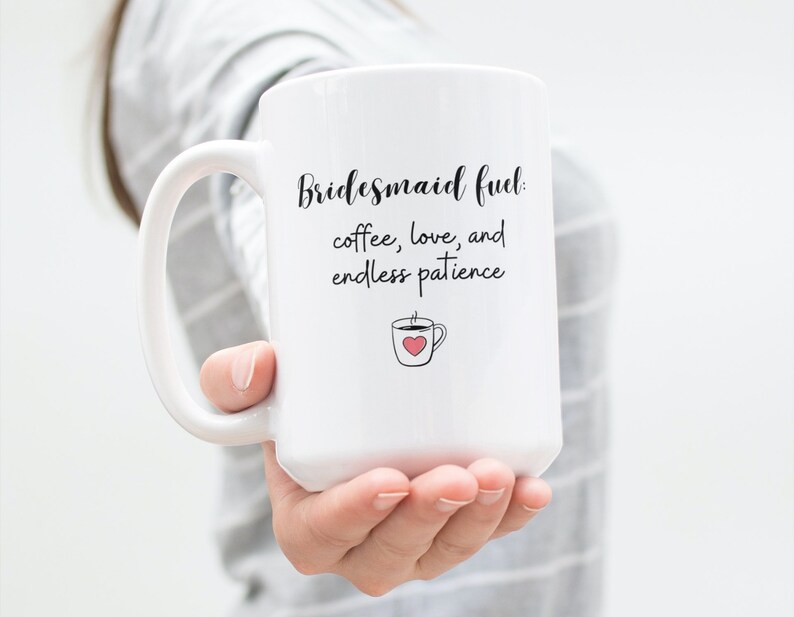 bridesmaid proposal ideas bridesmaid fuel coffee mug