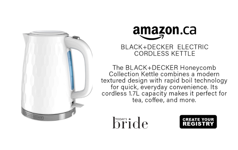 White honeycomb-pattern cordless kettle shown with branding and product description on the right (BLACK+DECKER 1.7L kettle) with Amazon.ca, Today’s Bride, and Registry logos nearby.